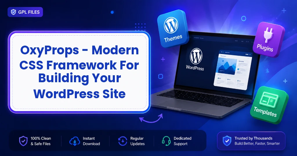 OxyProps – Modern CSS Framework For Building Your WordPress Site  - Official Release Preview