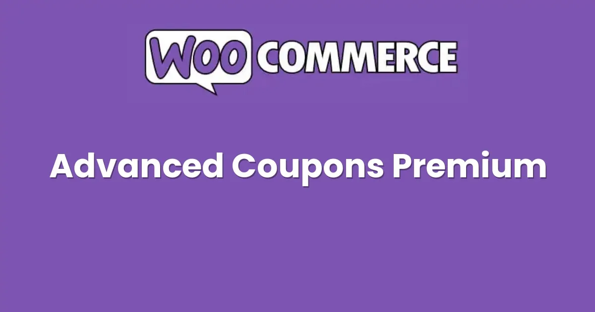 Advanced Coupons for WooCommerce Premium - Official Release Preview