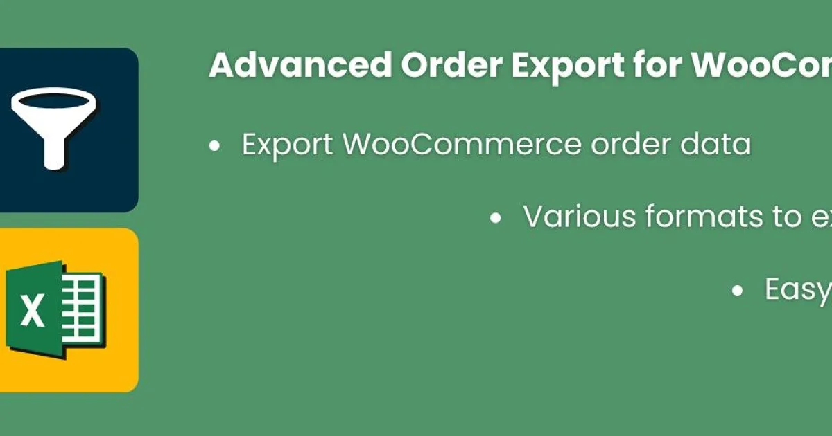Advanced Order Export Pro Plugin - Official Release Preview