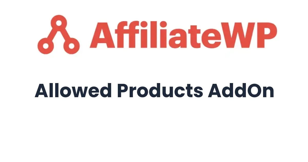 AffiliateWP Allowed Products AddOn