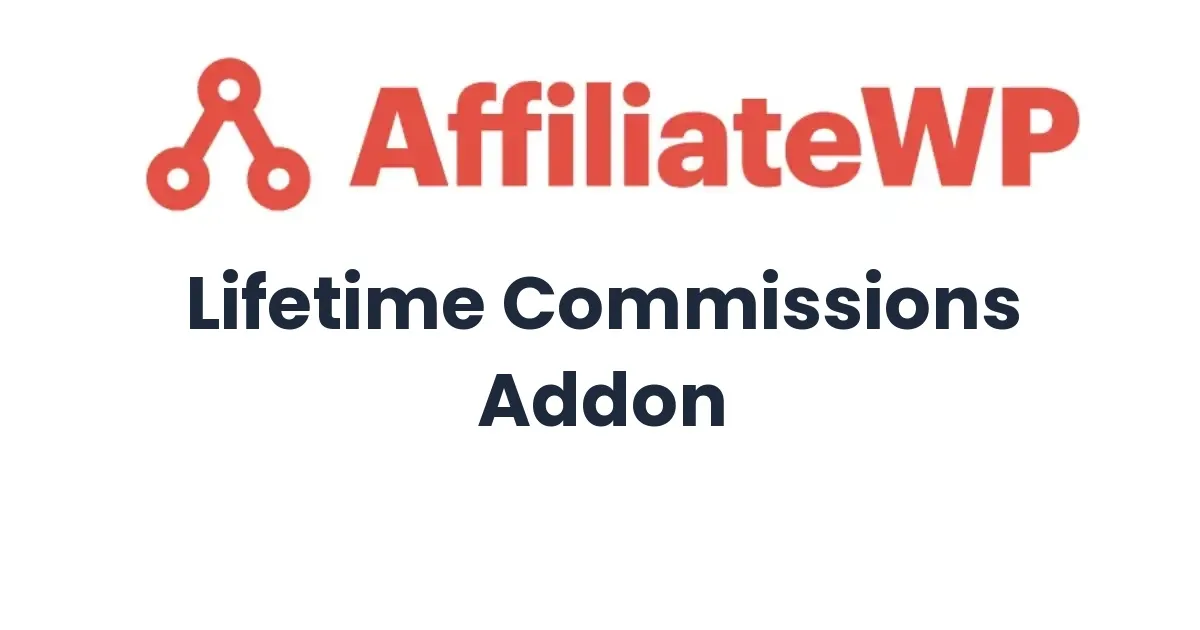 AffiliateWP Lifetime Commissions Addon