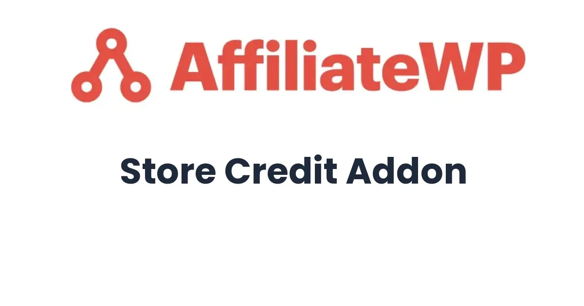 AffiliateWP Store Credit Addon
