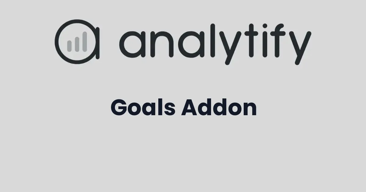 Analytify Goals Addon