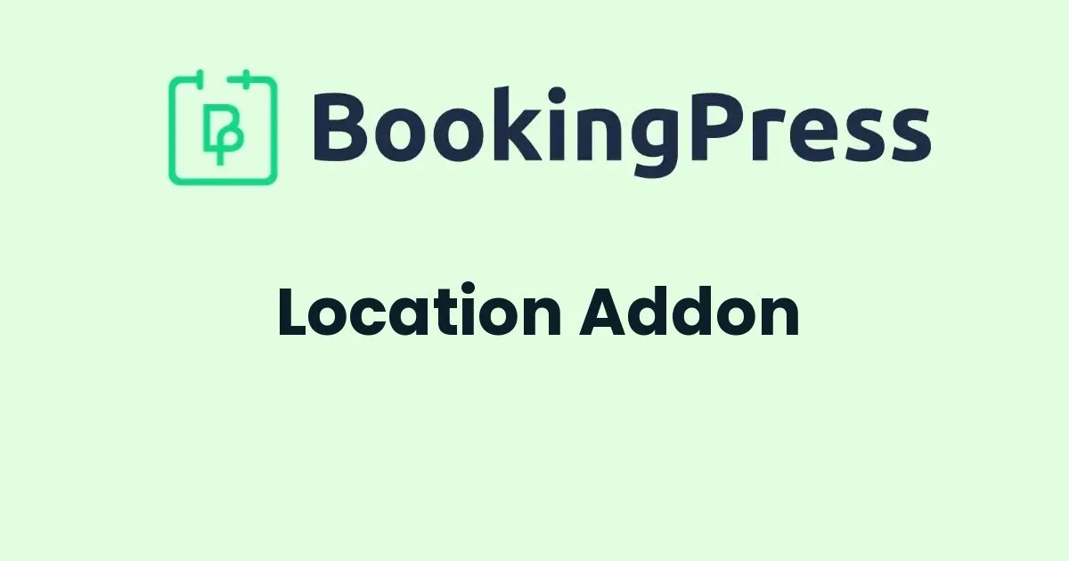 BookingPress Location Addon