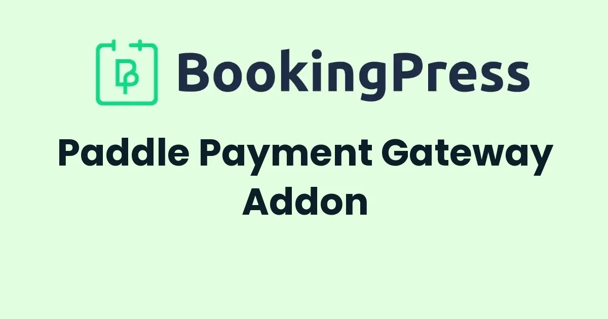 BookingPress Paddle Payment Gateway Addon