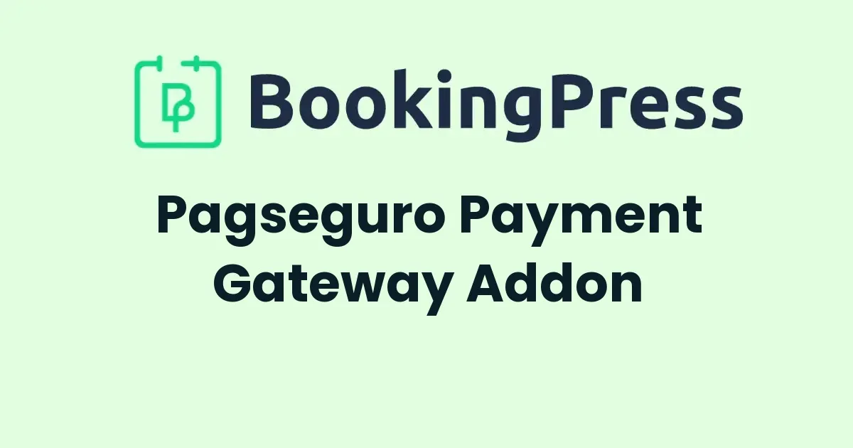 BookingPress Pagseguro Payment Gateway Addon