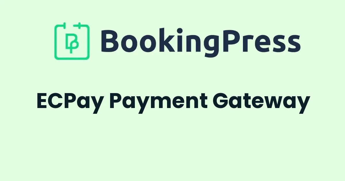BookingPress Pro ECPay Payment Gateway - Official Release Preview