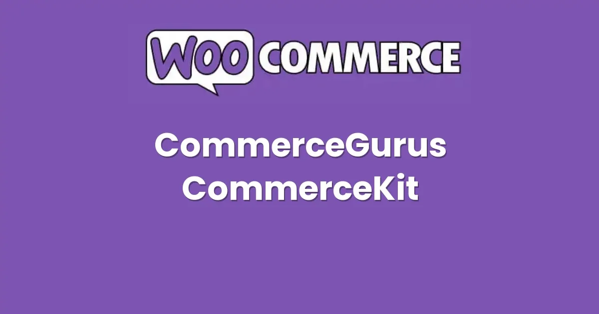 CommerceGurus CommerceKit - Official Release Preview