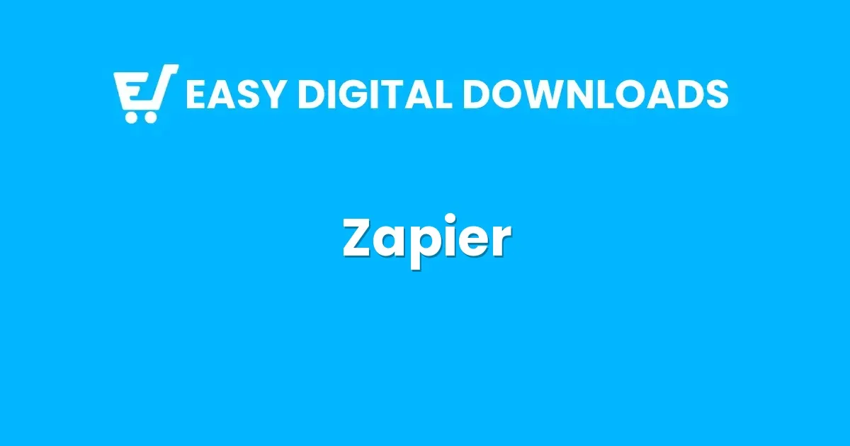Easy Digital Downloads Zapier