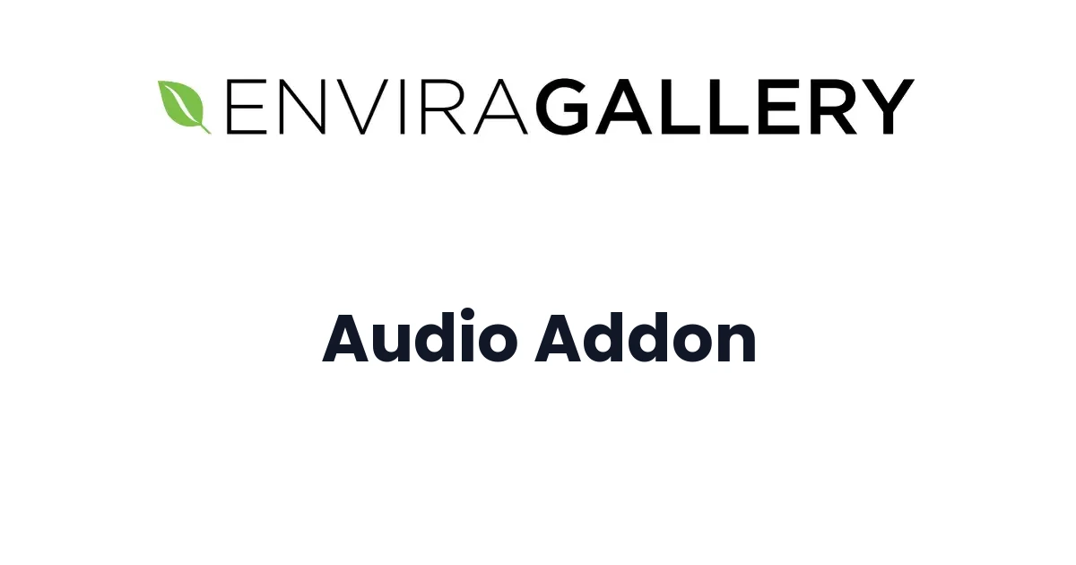 Envira Gallery Audio Addon
