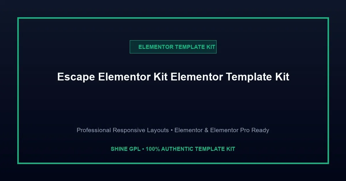 Escape Elementor Template Kit