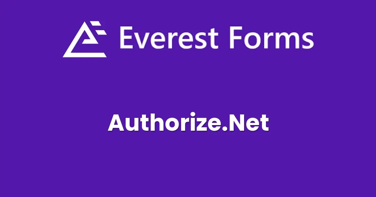 Everest Forms Authorize.Net