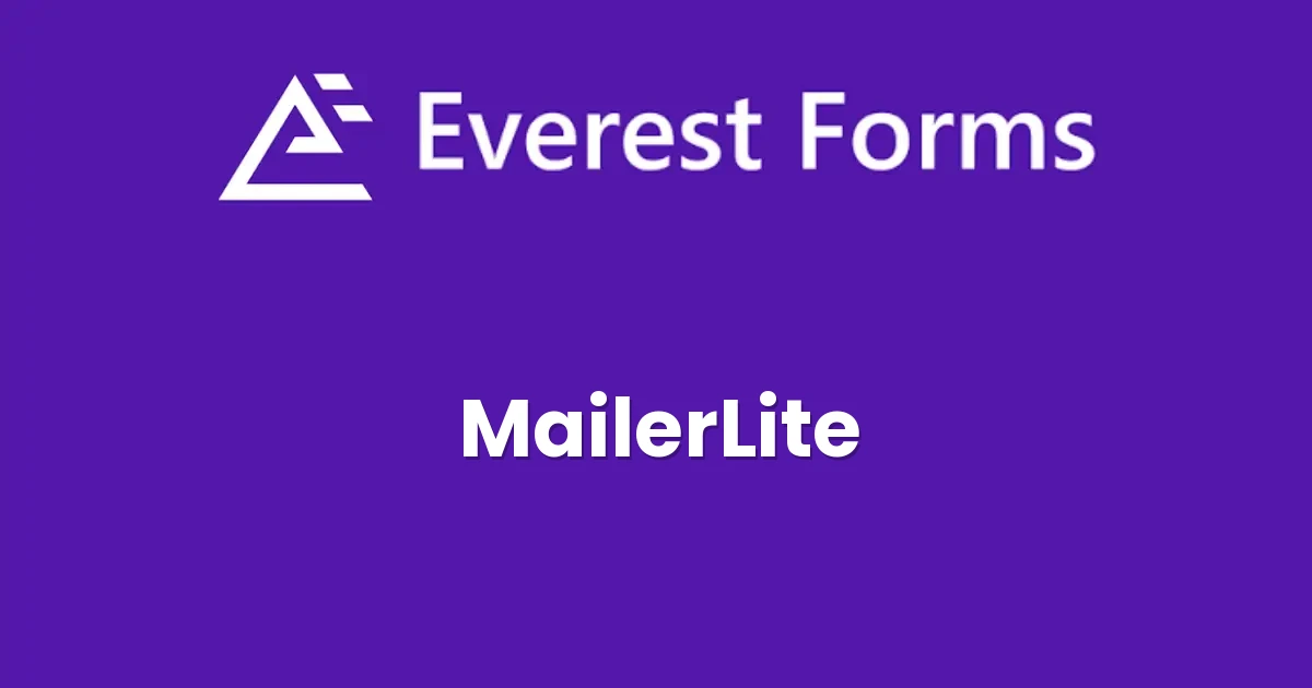 Everest Forms MailerLite