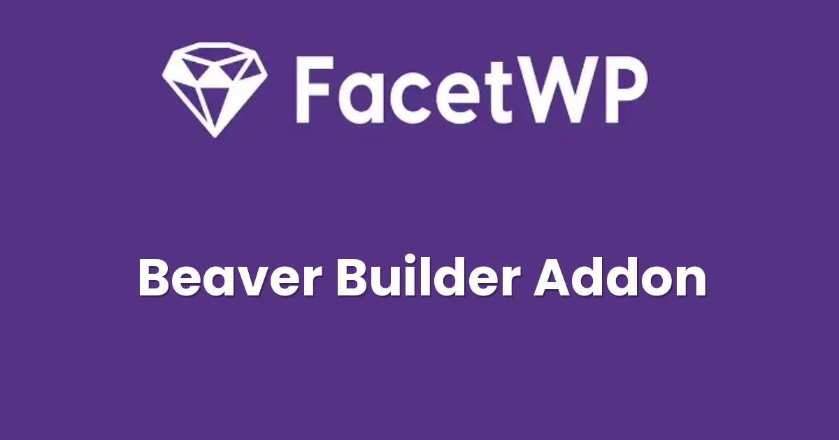 FacetWP Beaver Builder Addon