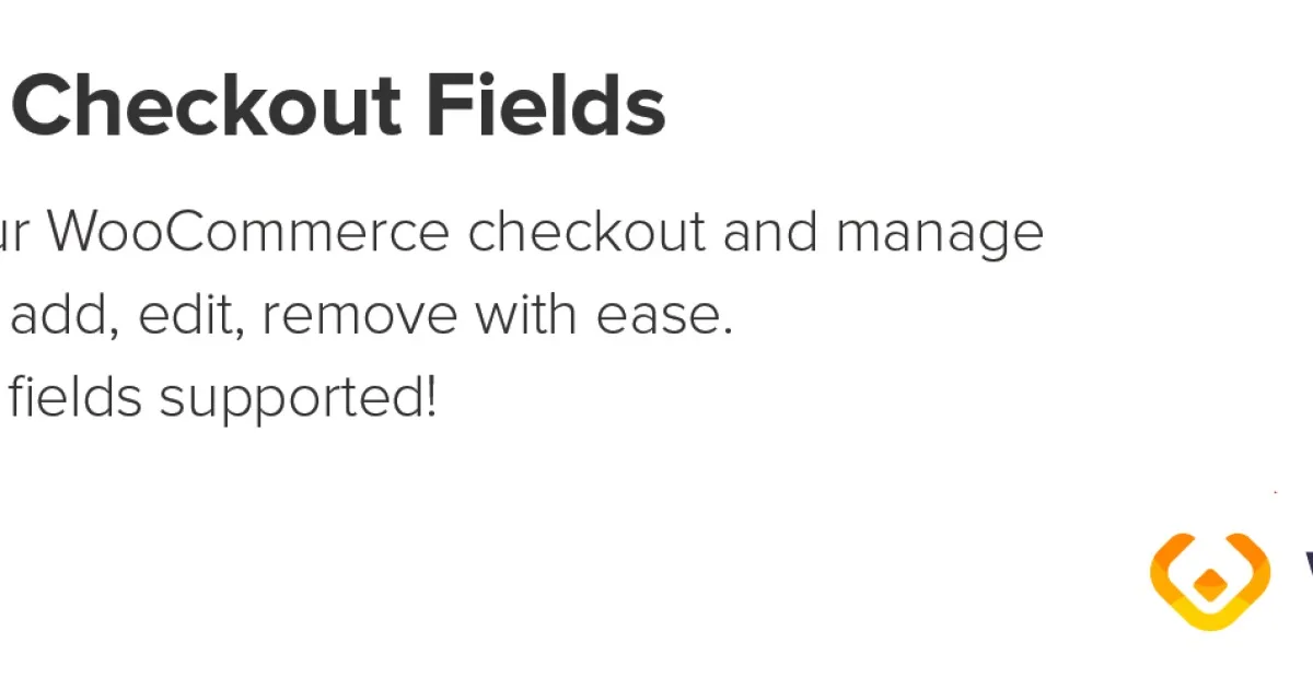 Flexible Checkout Fields PRO WooCommerce