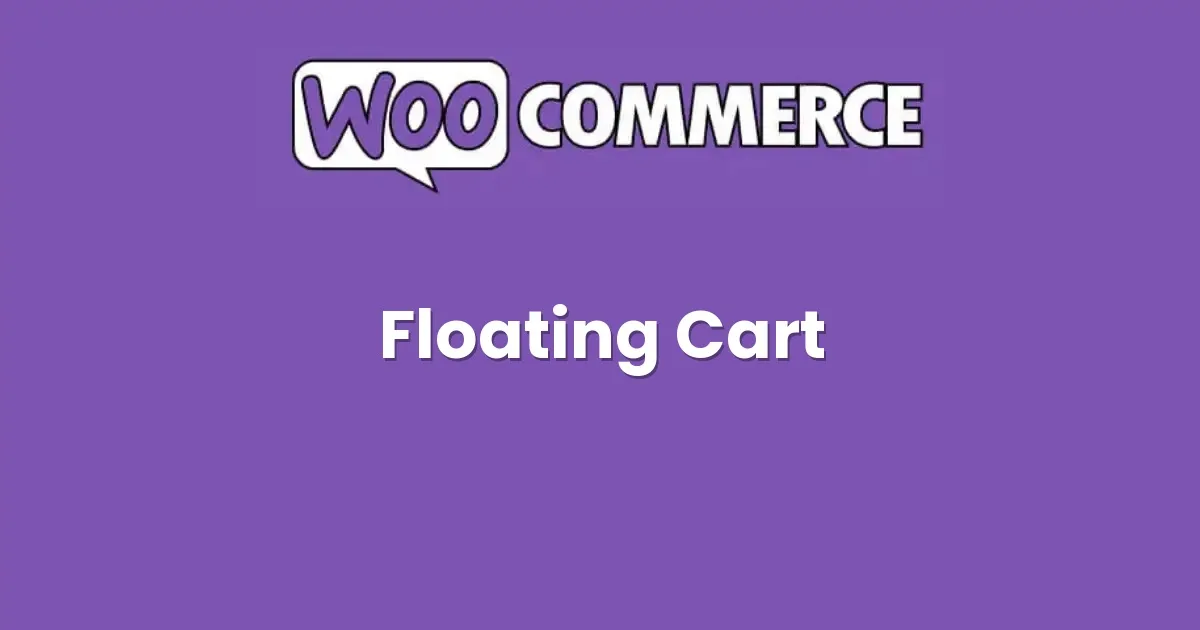 Floating Cart for WooCommerce