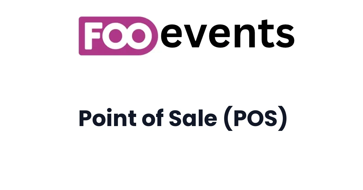 FooEvents POS