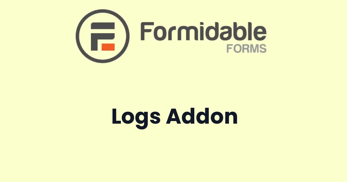 Formidable Forms Logs Addon