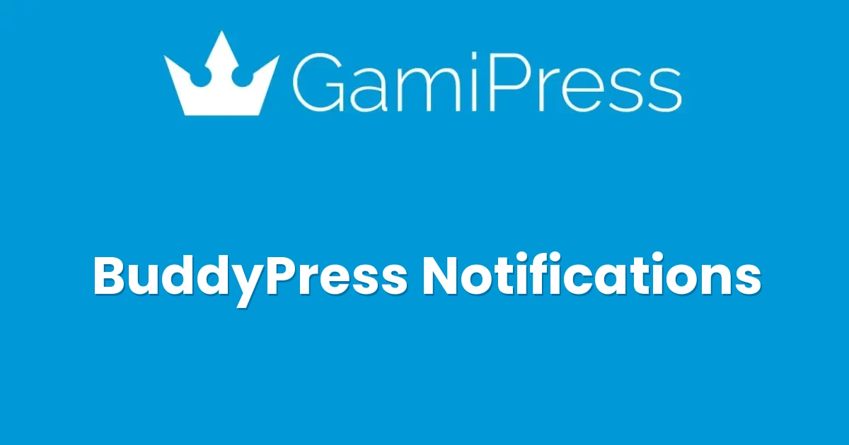 GamiPress BuddyPress Notifications - Official Release Preview