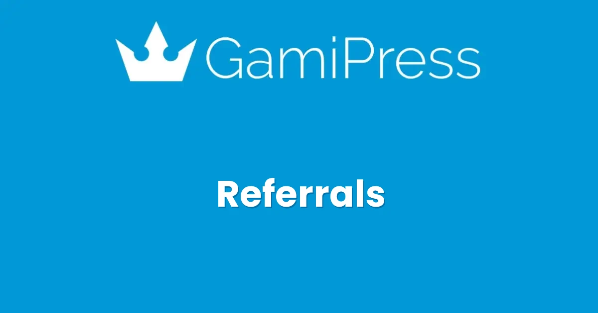 GamiPress Referrals
