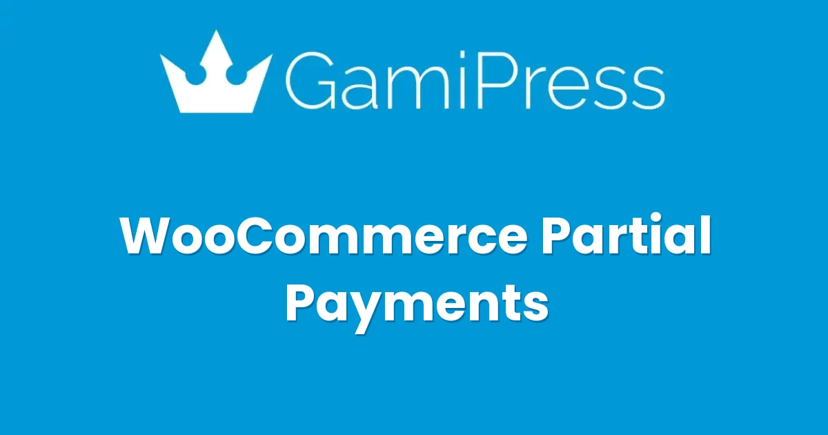 GamiPress WooCommerce Partial Payments - Official Release Preview