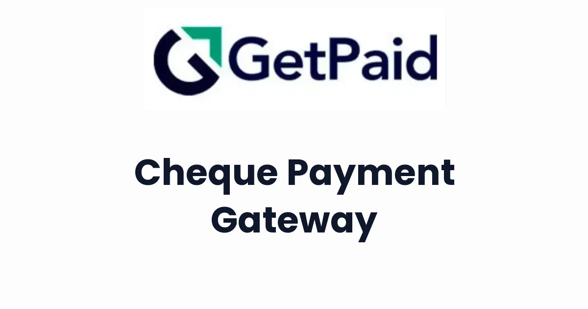GetPaid Cheque Payment Gateway