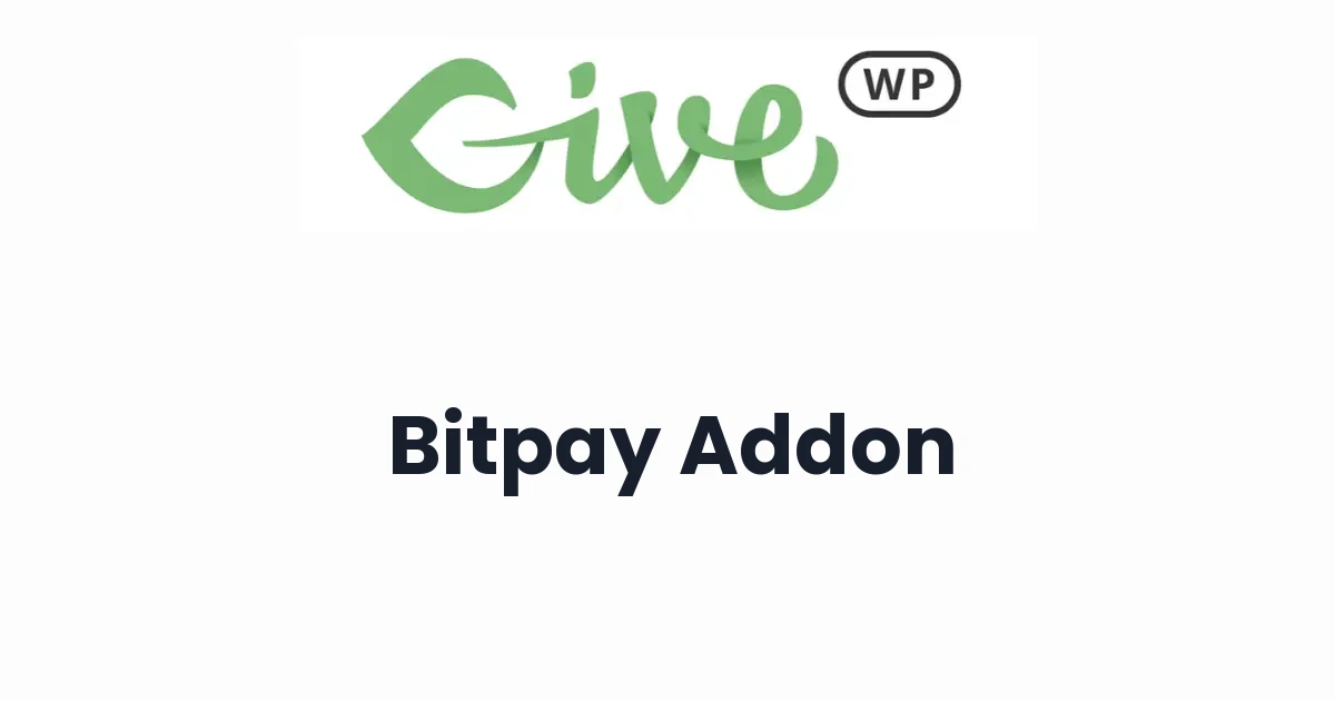 GiveWP BitPay Addon