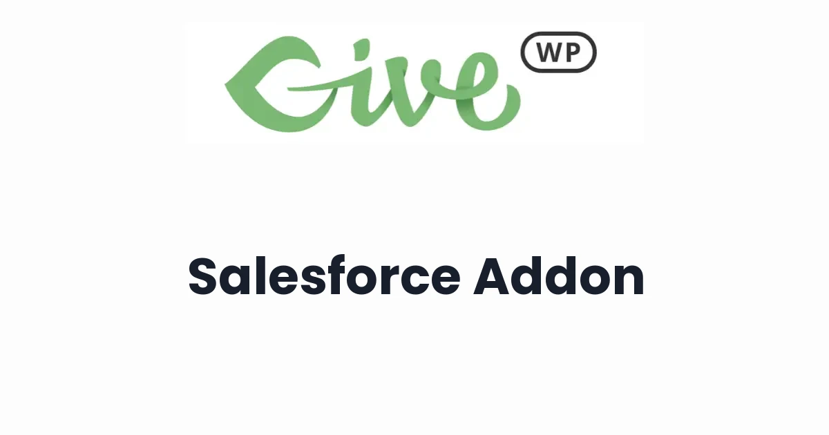 GiveWP Salesforce Addon
