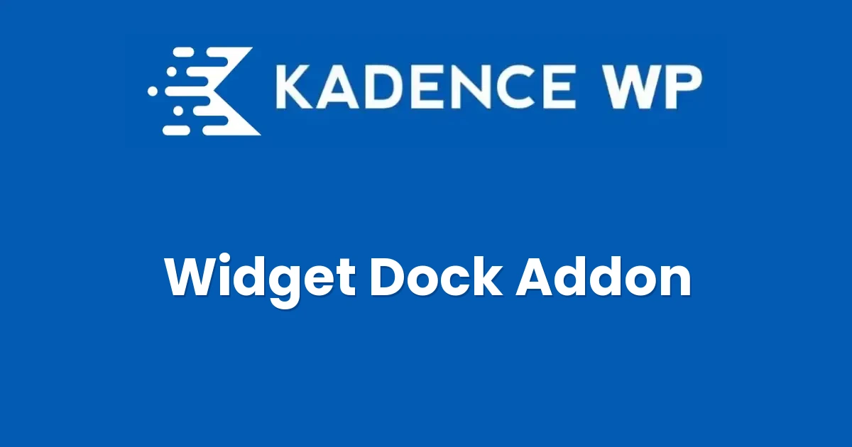 Kadence Widget Dock Addon