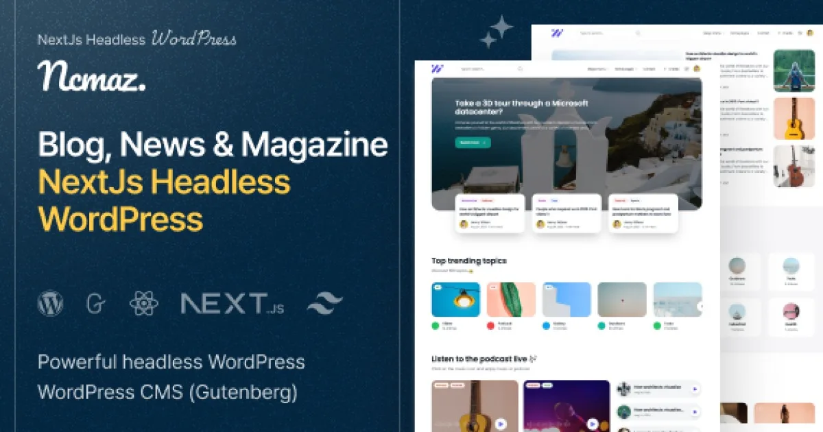 Ncmaz – NextJs Headless WordPress Blog, MagazineÂ