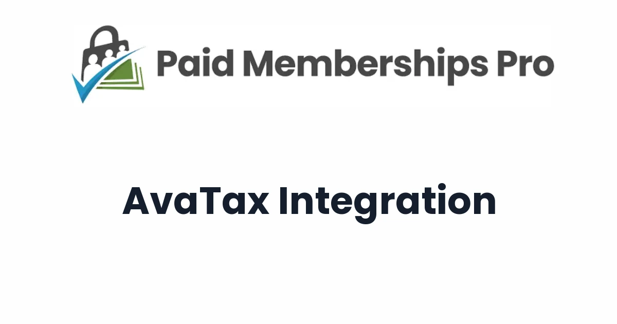 Paid Memberships Pro AvaTax Integration