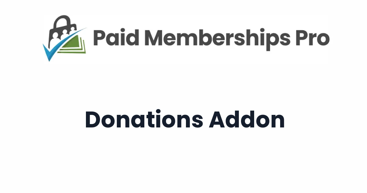 Paid Memberships Pro Donations Addon
