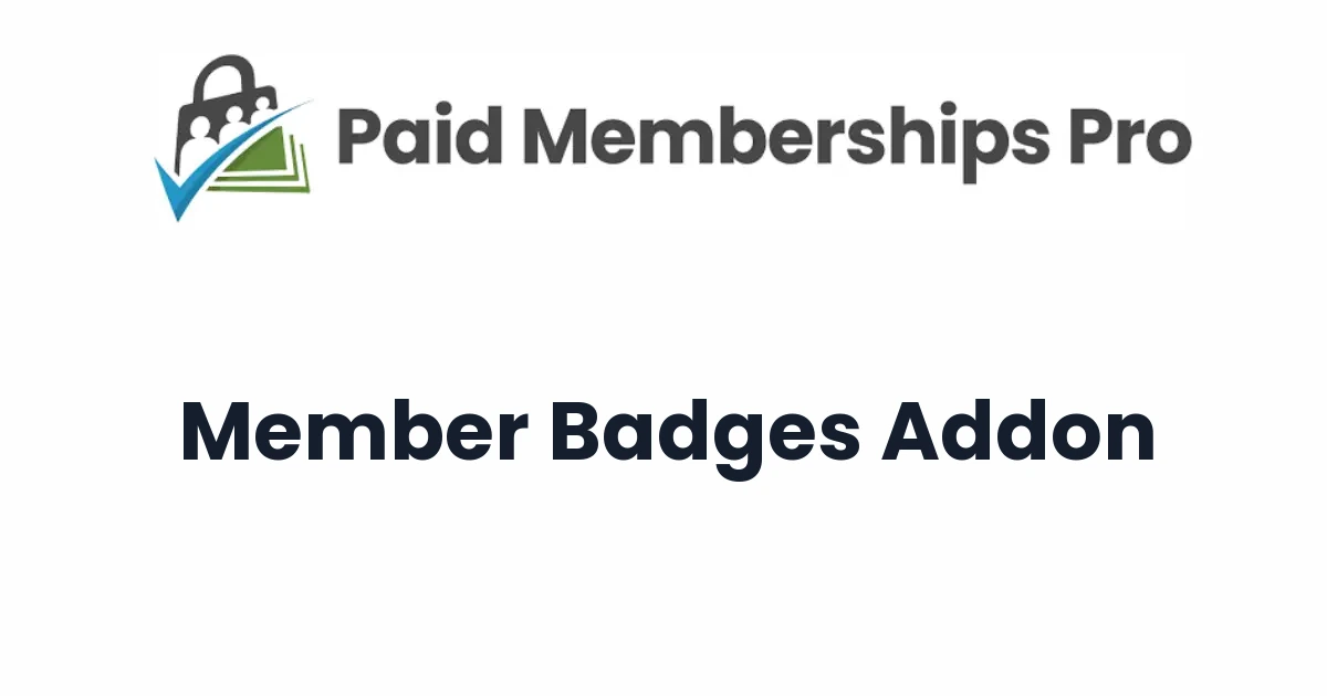 Paid Memberships Pro Member Badges Addon
