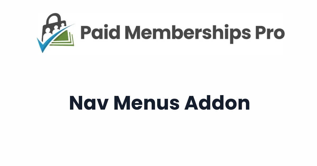Paid Memberships Pro Nav Menus Addon