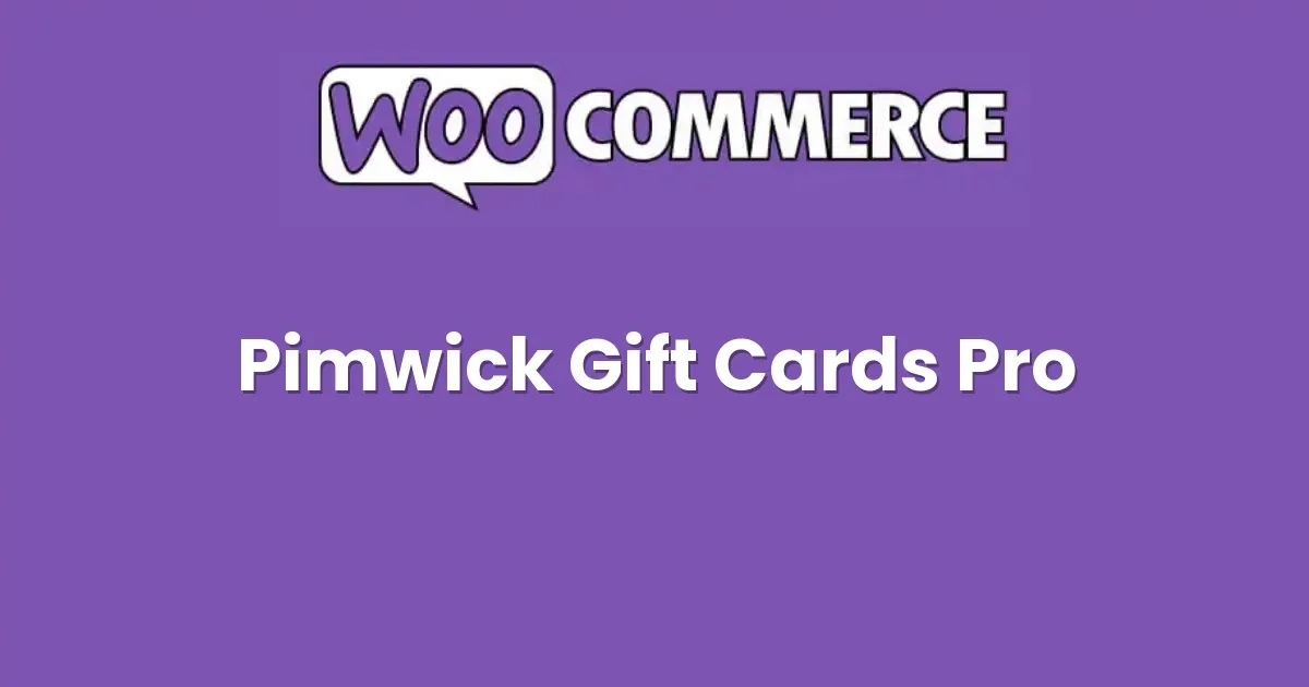 Pimwick WooCommerce Gift Cards Pro