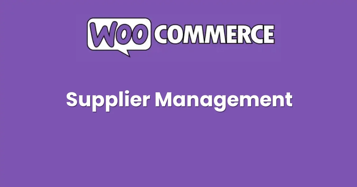 Supplier Management for WooCommerce 
