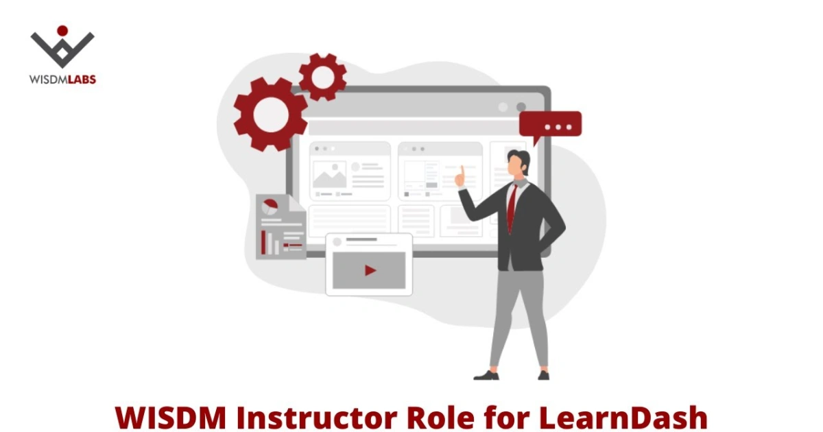 Wisdm Instructor Role for LearnDash - Official Release Preview