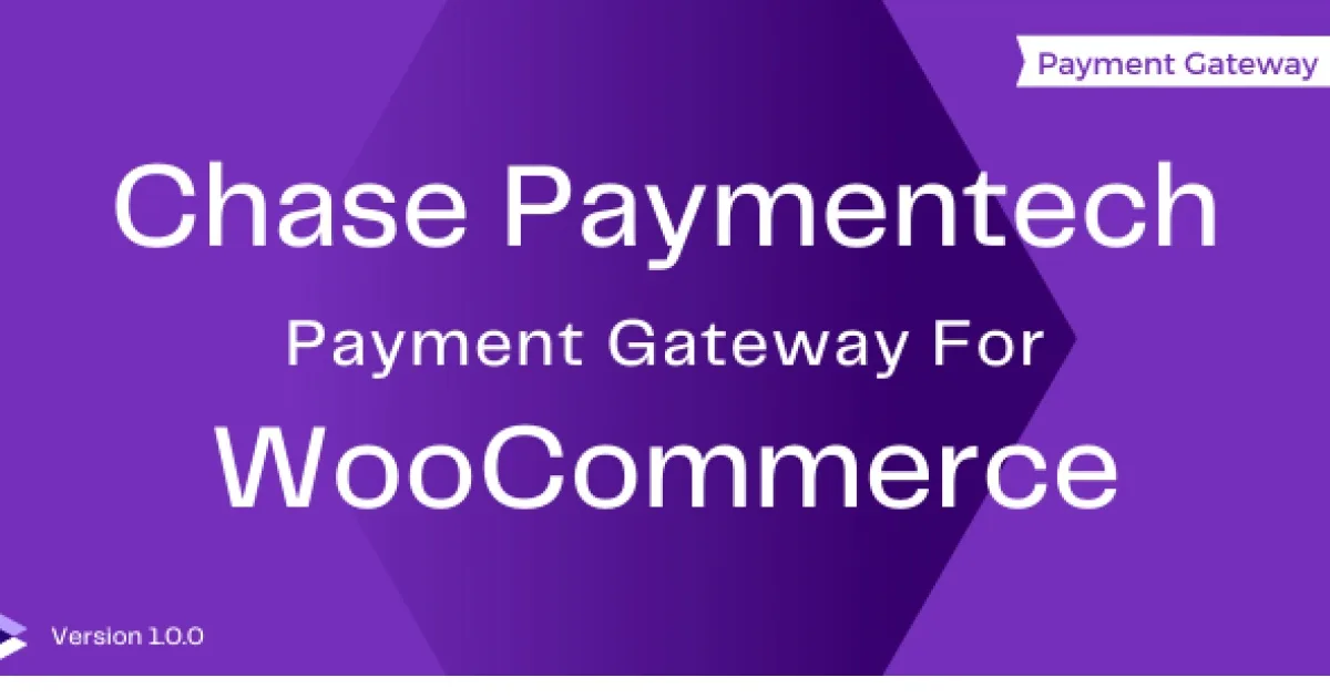 WooCommerce Chase Paymentech Gateway Extension