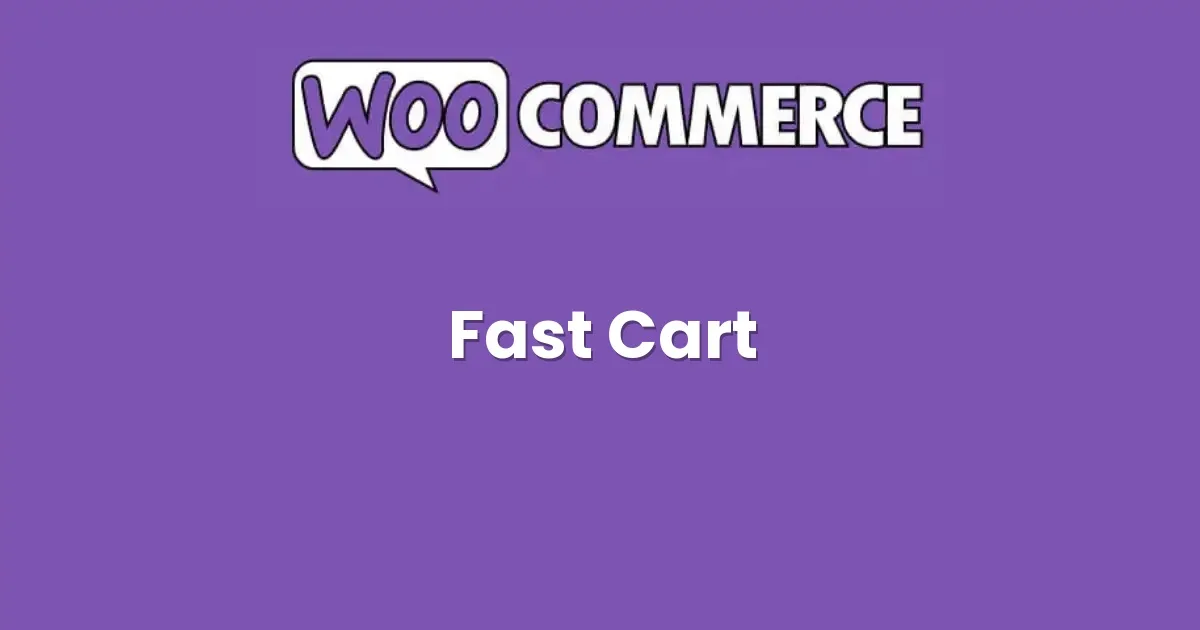 WooCommerce Fast Cart