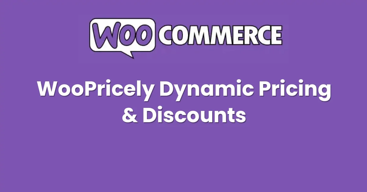 WooPricely – Dynamic Pricing & Discounts 