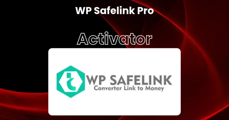 WP Safelink Pro Activator