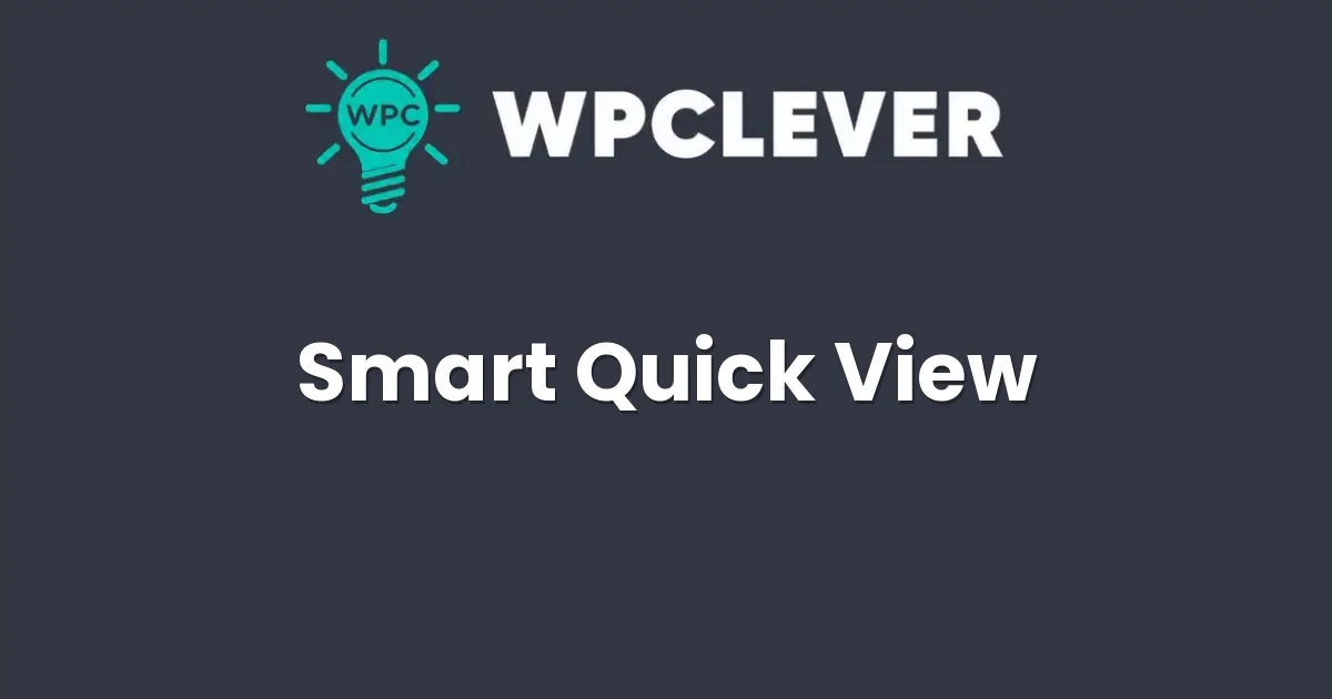 WPC Smart Quick View for WooCommerce
