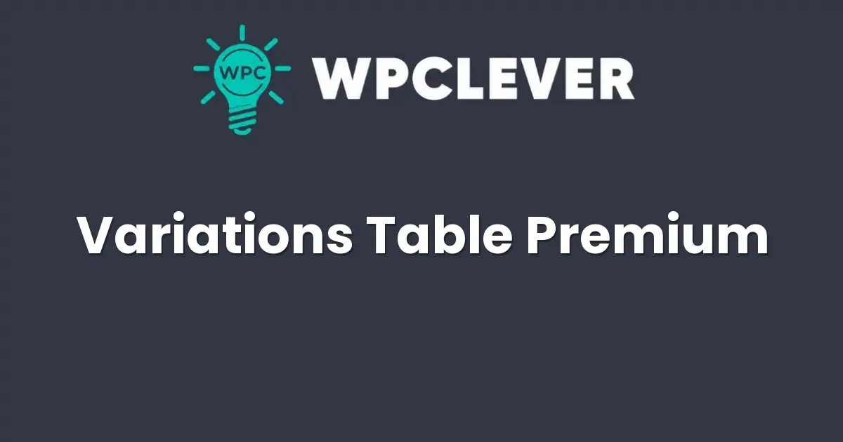 WPC Variations Table for WooCommerce Premium