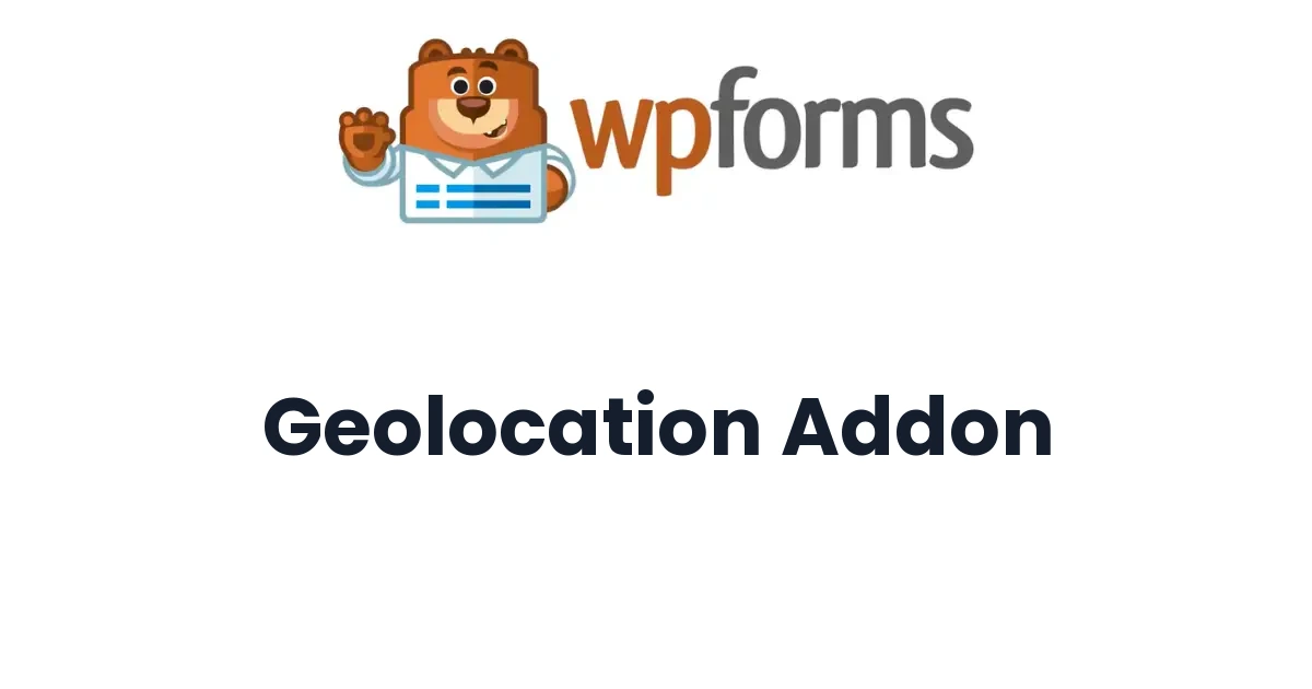 WPForms Geolocation Addon