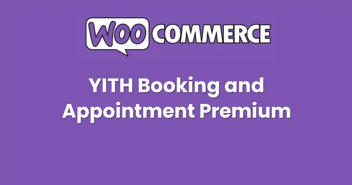 YITH Booking and Appointment Premium  