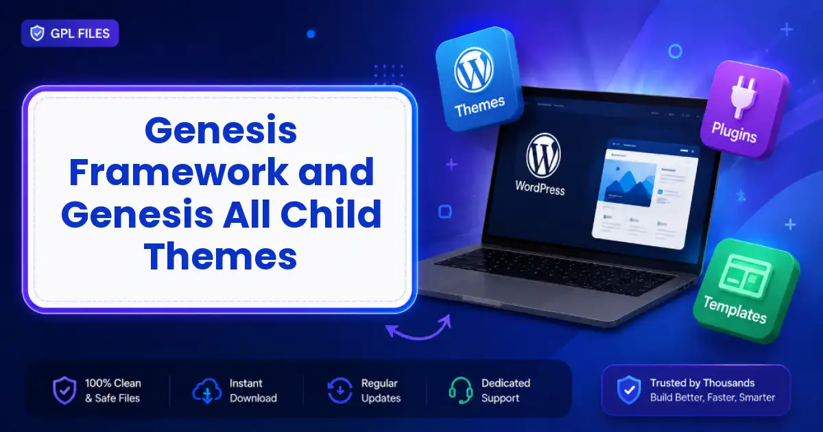 Genesis Framework and Genesis All Child Themes
